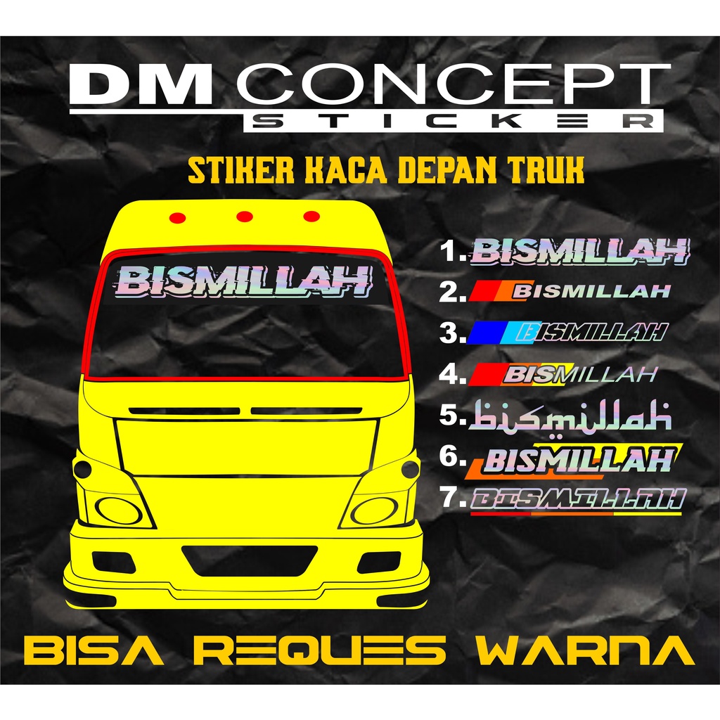 CUTTING STICKER TRUCK BISMILLAH STICKER TRUCK