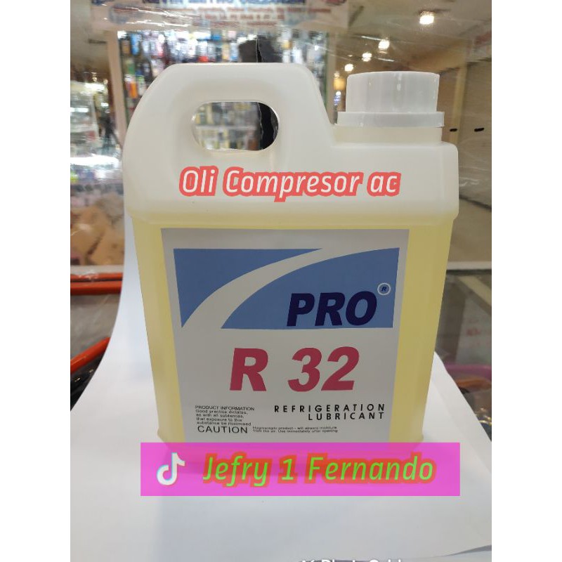 OLI COMPRESOR AC R32 OIL KOMPRESOR REFIGERATION OLI PRO