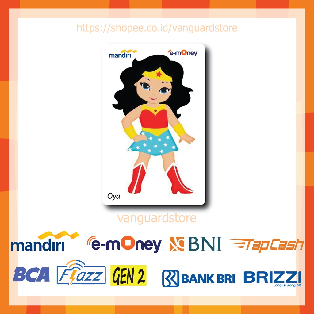 KARTU E MONEY E TOLL KARTUN WONDER WOMAN SUPERHERO ANIME 5 EMONEY MANDIRI FLAZZ BCA TAPCASH BRIZZI