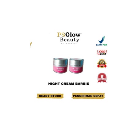 Night Cream Barbie ps glow skincare