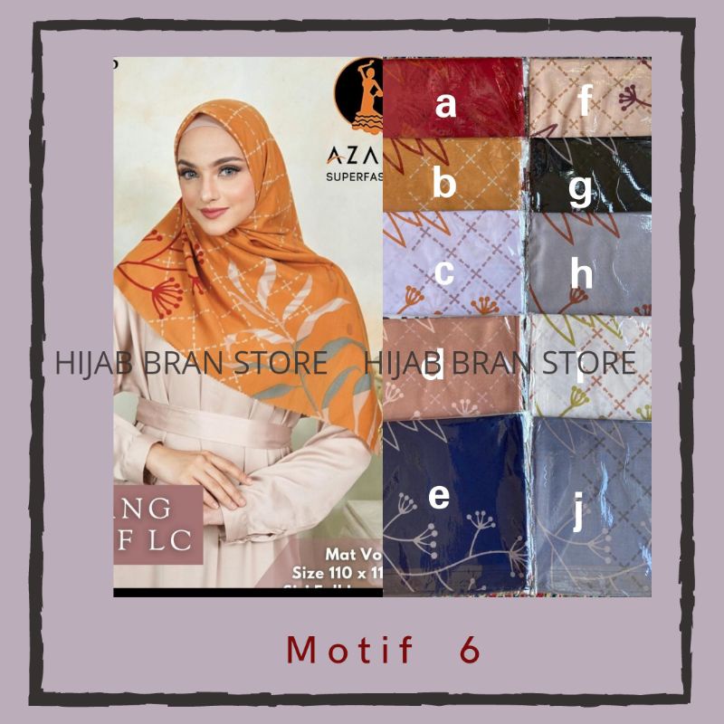 HIJAB SEGI EMPAT MOTIF AZARA  SAYANG LC MOTIF TERBARU