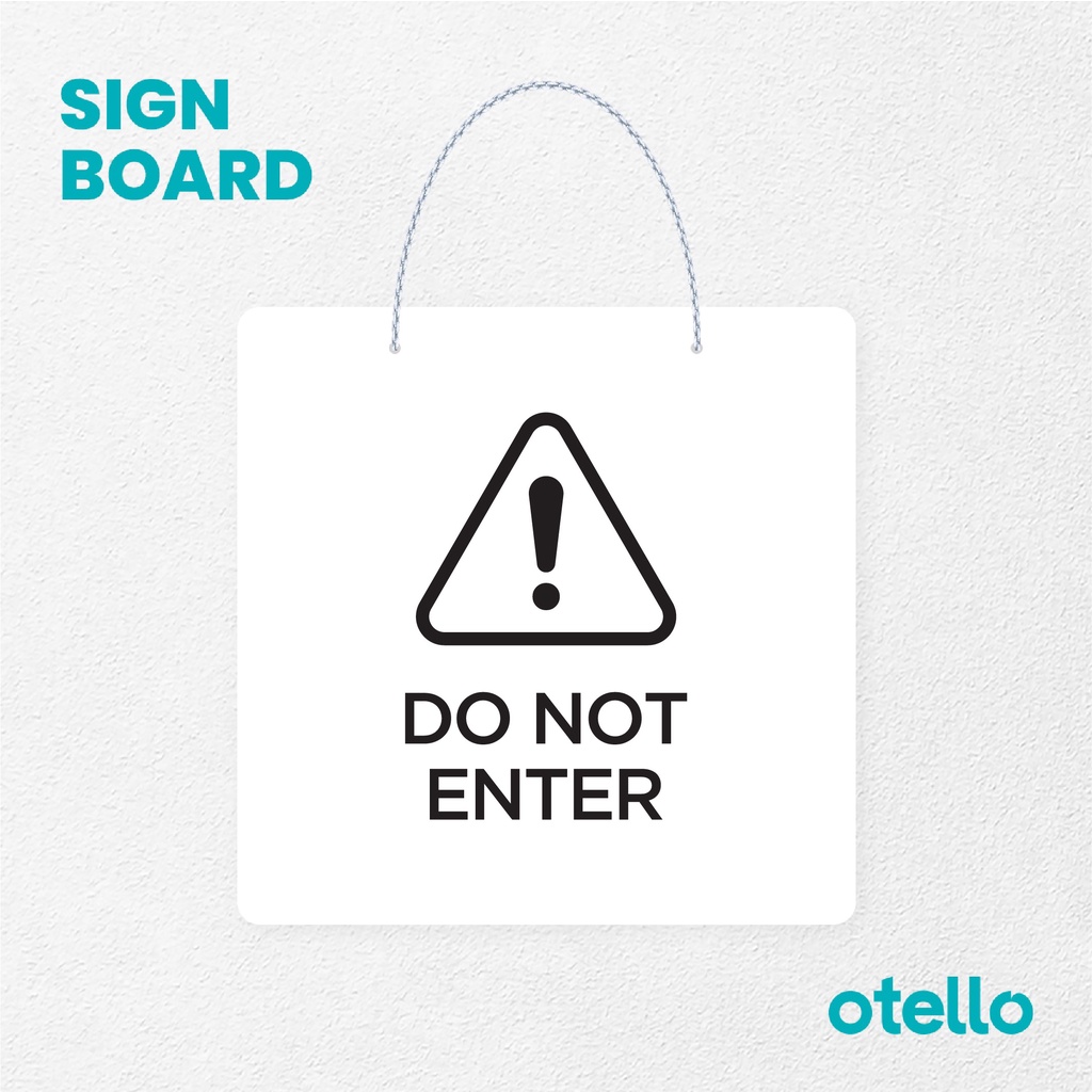 Otello Sign Do Not Enter Signage Board Acrylic Papan Gantung Label Akrilik Rantai Petunjuk Toko Modern Minimalist Kafe Restoran Kantor Gedung Cafe