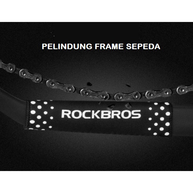 Pelindung Frame Sepeda Rockbros Dari Gesekan Rantai Bicycle Protector