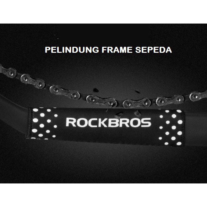 Pelindung Frame Sepeda Rockbros Dari Gesekan Rantai Bicycle Protector