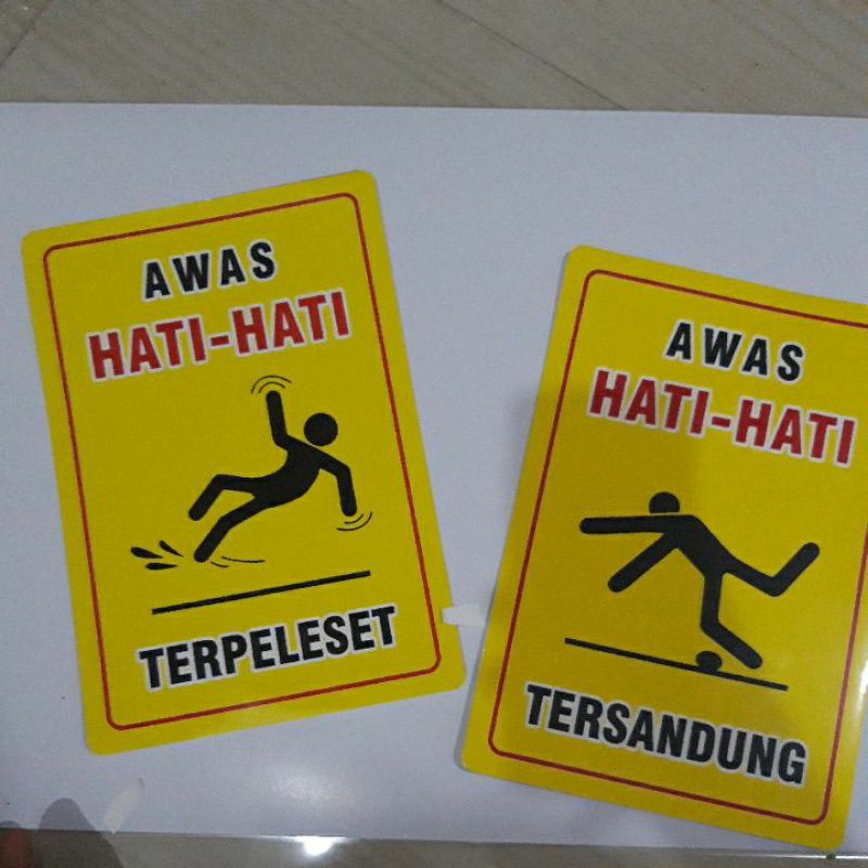 

Stiker Keselamatan Awas Hati-Hati Tersandung dan Terpleset