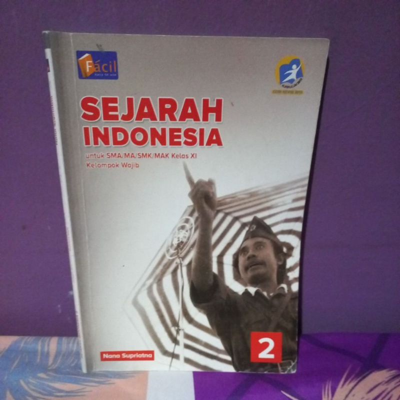 Sejarah Indonesia Kelas XI Facil