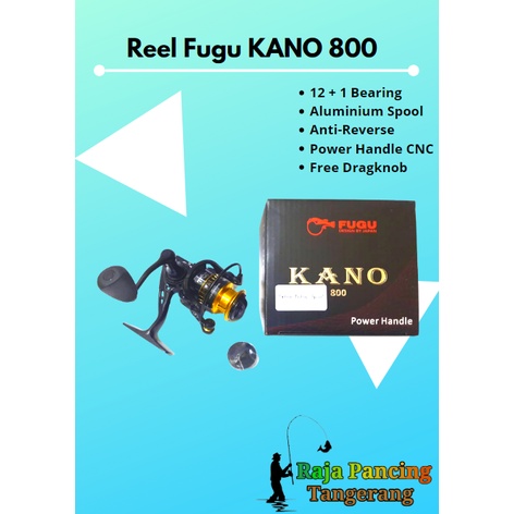Reel Fugu KANO 800