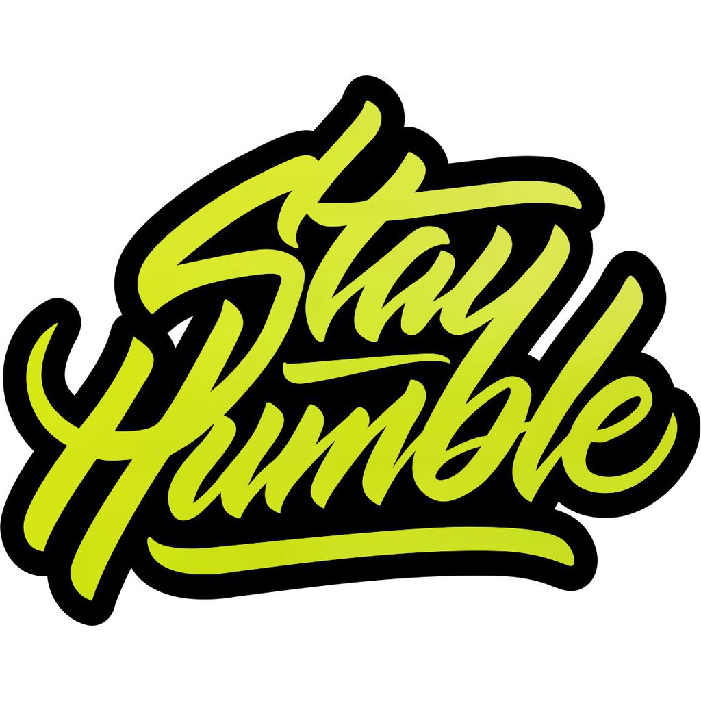 Cutting Sticker Pintu stay humble stiker truk stiker mobil stiker stay humble