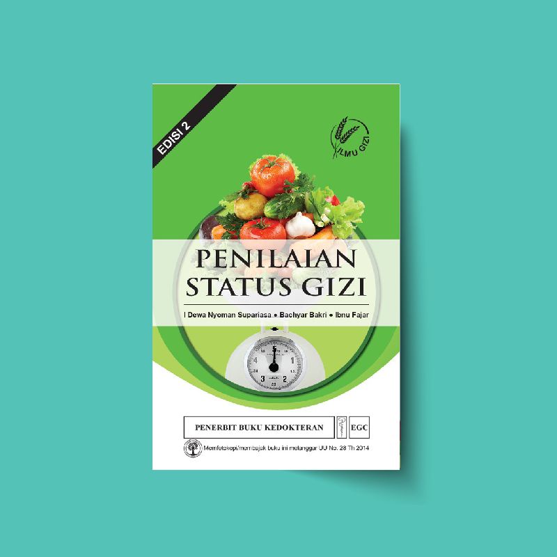 Buku Penilaian Status Gizi - PSG Edisi 2