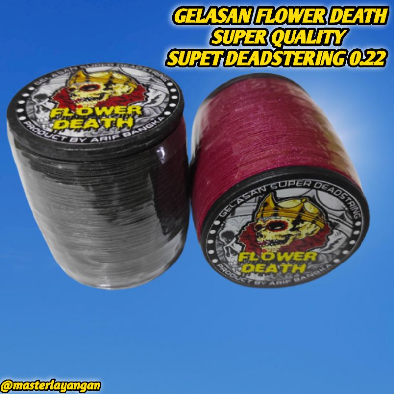 Gelasan Flower Death Kasar tajam 0.22-Tekstur Tajam Dan Gahar - Panjang 2000 Yard full bonit - gelas