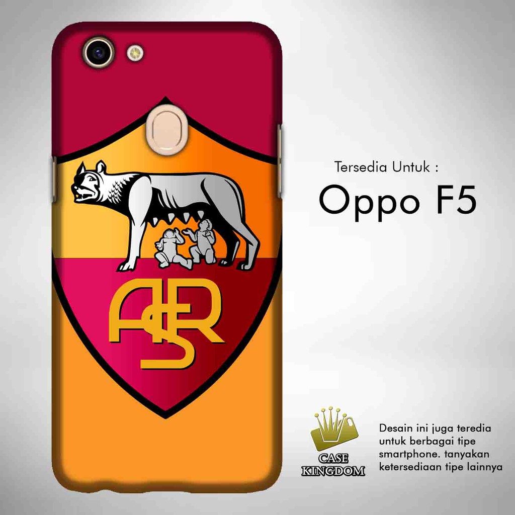 AS Roma 2 Casing Custom Hardcase Oppo F5 Case Cover