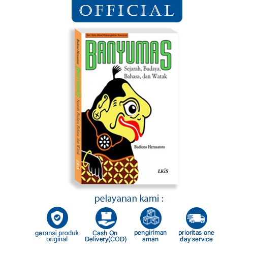 Buku Banyumas ; Sejarah, Budaya, Bahasa, dan Watak lkis