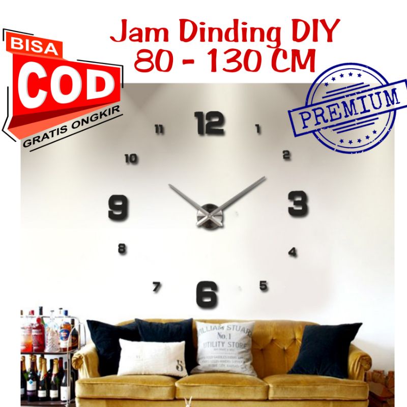 Jam Dinding DIY Besar Jumbo Giant Wall Unik Raksasa Dekorasi Minimalis 3D Clock Diameter 80 - 130 cm