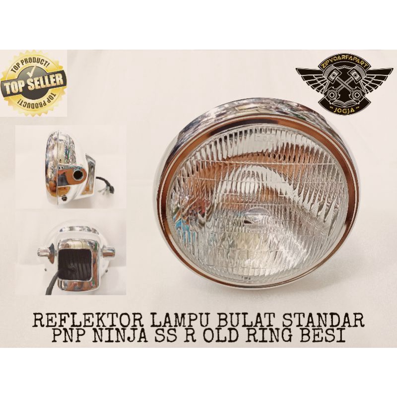 REFLEKTOR LAMPU DEPAN BULAT NINJA R SS NINJA OLD RING BESI