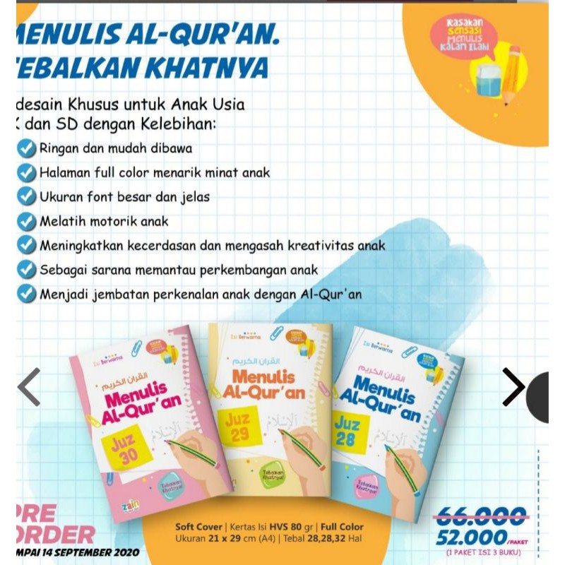 Paket Buku Menulis Al Qur’an Juz 28, 29, dan 30
MENULIS AL-QUR’AN, TEBALKAN KHATNYA