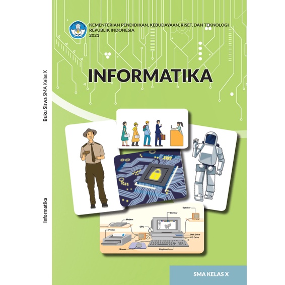 

Kurikulum Merdeka Buku SISWA Informatika untuk SMA Kelas X