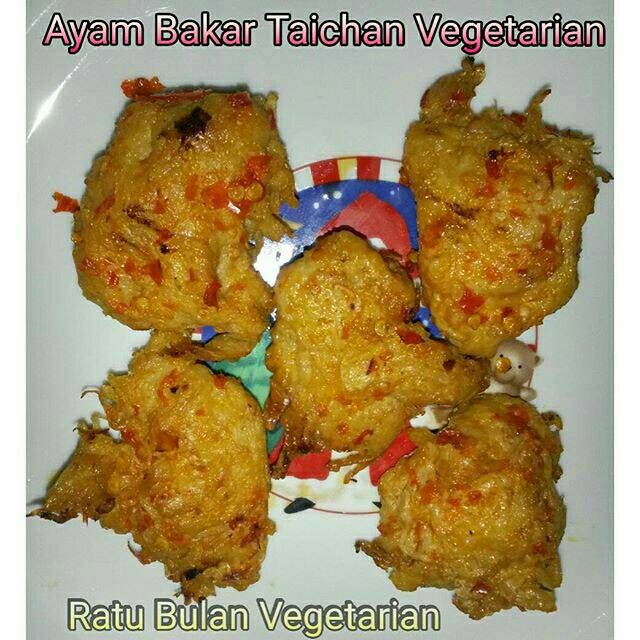 

AYAM BAKAR TAICHAN VEGAN / VEGETARIAN