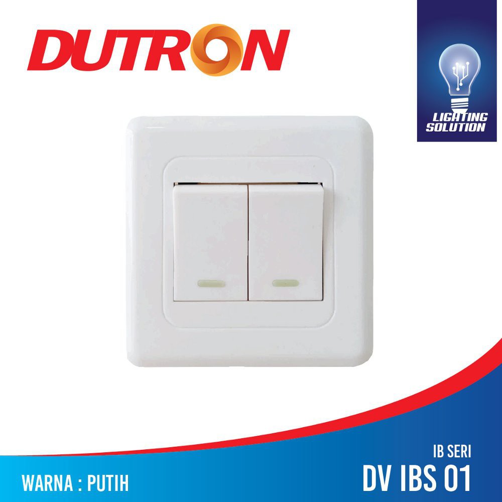 SAKLAR DUTRON IB SERI / IB SERI SAKLAR DUTRON DOUBLE