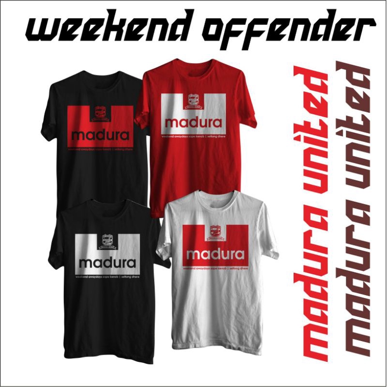 Kaos Madura United Weekend offender Sape Kerrab Awaydays Hitam Merah Putih / Kaos Premium Liga 1