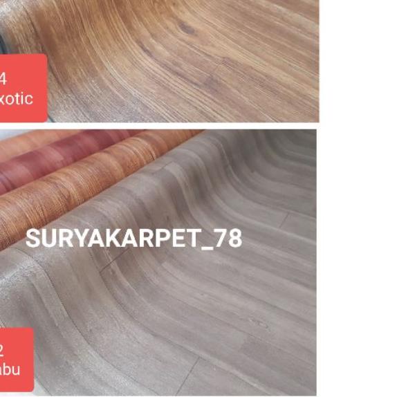 ♙ Karpet vinyl import Korea EXOTIC dan KAYU ABU Lebar 2mtr tebal 0.5mm per 50cm ♫