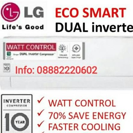 Ac LG dual INVenter control energi listrik hemat600watt 1PK Terpasang di kotacirebon