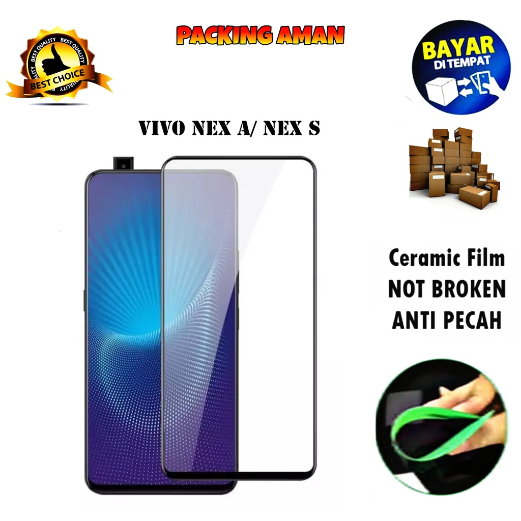 Tempered Glass Vivo Nex A 2018 FULL COVER FULL SCREEN Ceramic Film Anti Gores