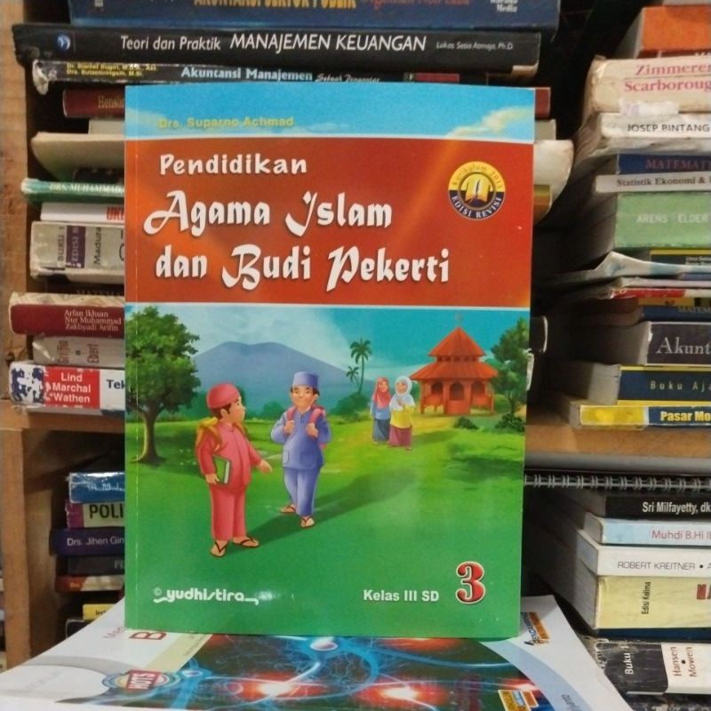 buku agama Islam/pendidikan agama Islam dan budi pekerti kelas III/3 sd yudhistira