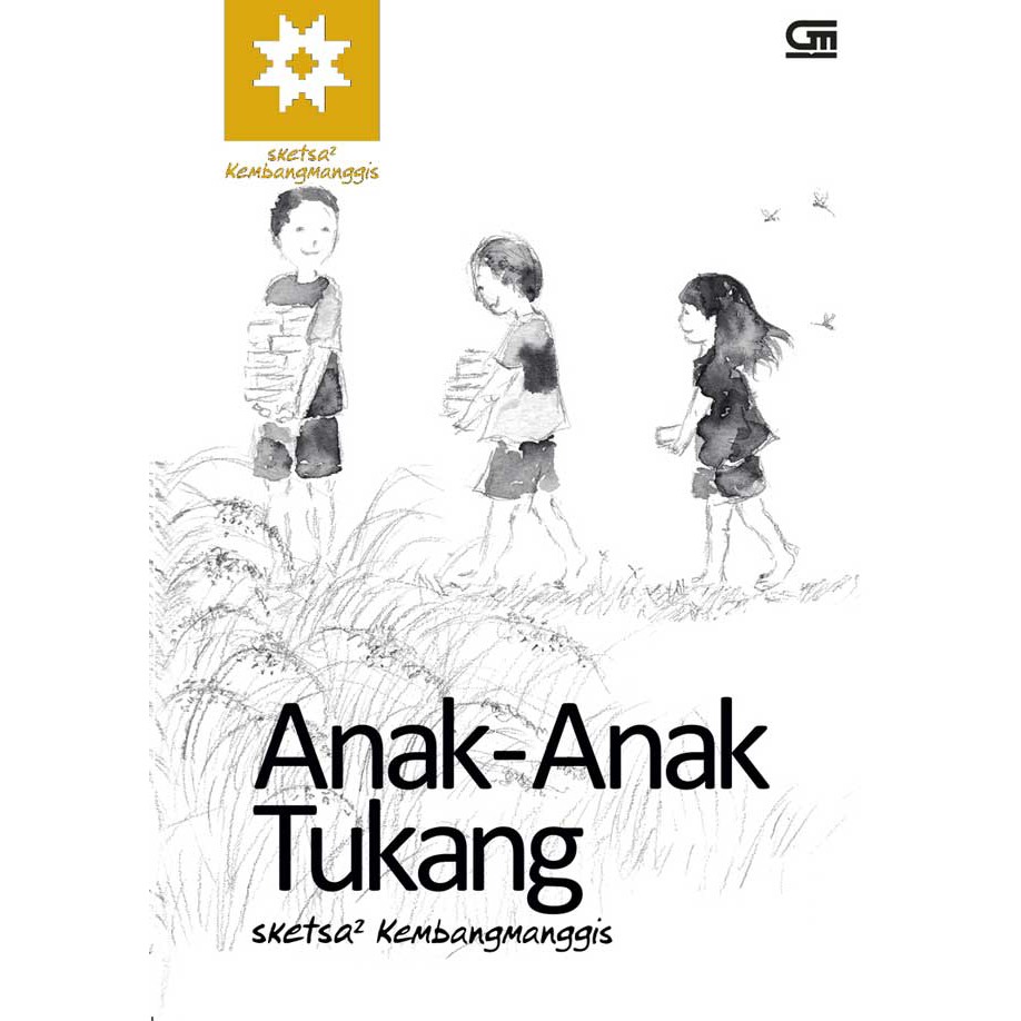 Anak-Anak Tukang by Kembangmanggis