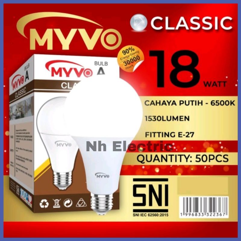 Lampu Led Bohlam Myvo Classic 18 Watt - Led 18w Classic Myvo - Led 18W Classic Myvo Garansi 1 Tahun