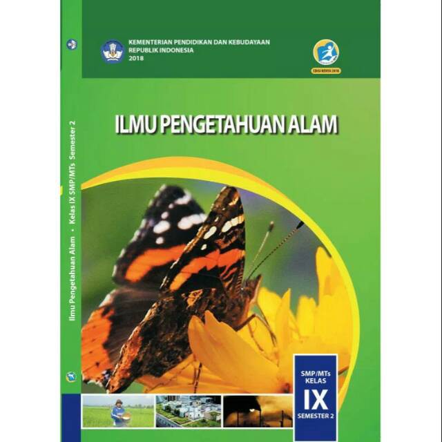 Buku IPA Ilmu pengetahuan alam  Kelas 7 8 9 Semester 1 2 Revisi Diknas Kurikulum 2013-IPA 9 SMT 1