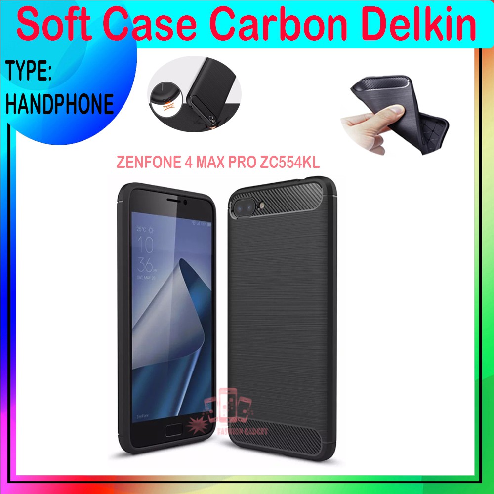 Soft Case Delkin Karbon Zenfone 4 Max Pro ZC554KL Casing Silicone Delkin Kesing Silikon Case