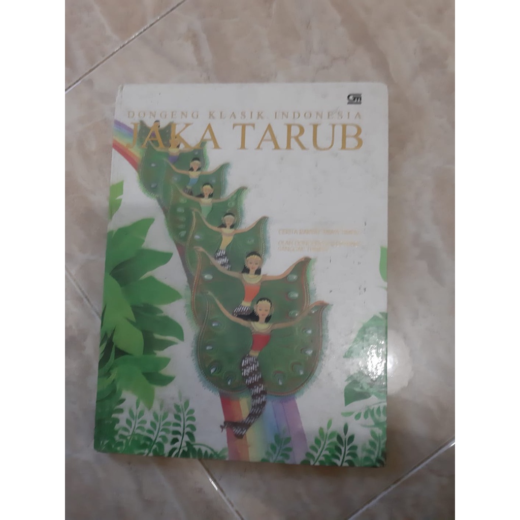 Buku Cerita Dongeng Anak Dongeng Klasik Indonesia Jaka Tarub