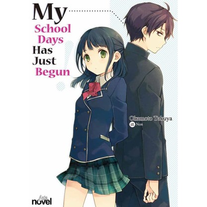 My School Days Has Just Begun Novel Ringan - Light Novel Indonesia