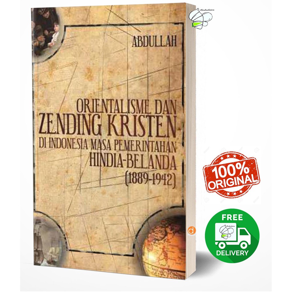 Buku Orientalisme dan Zending Kristen di Indonesia - BUKU ORIGINAL