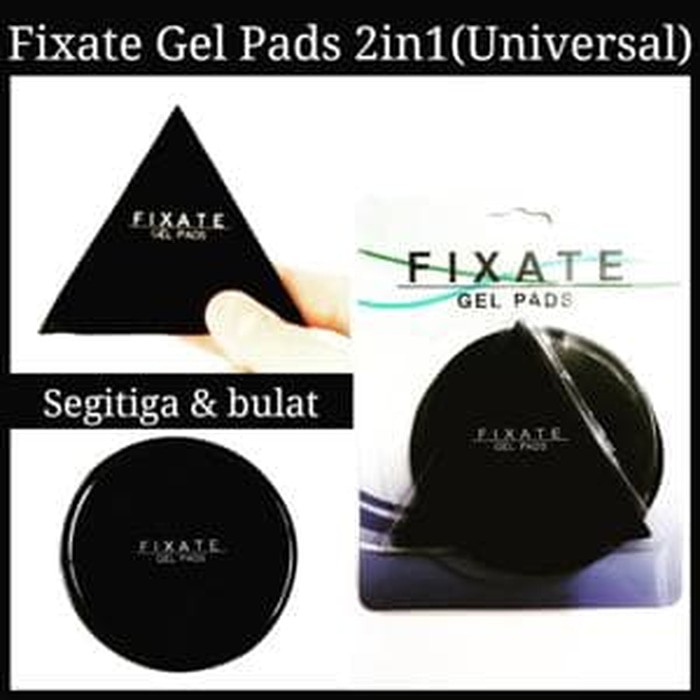 FIXATE Gel Pads Segitiga Bulat Holder HP/Alat Perekat Serbaguna ORI