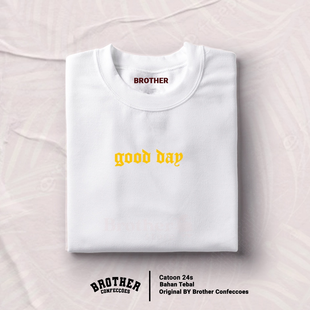 BROTHERSTORE Kaos Distro GOOD DAY Little Yellow - Abu Misty Premium