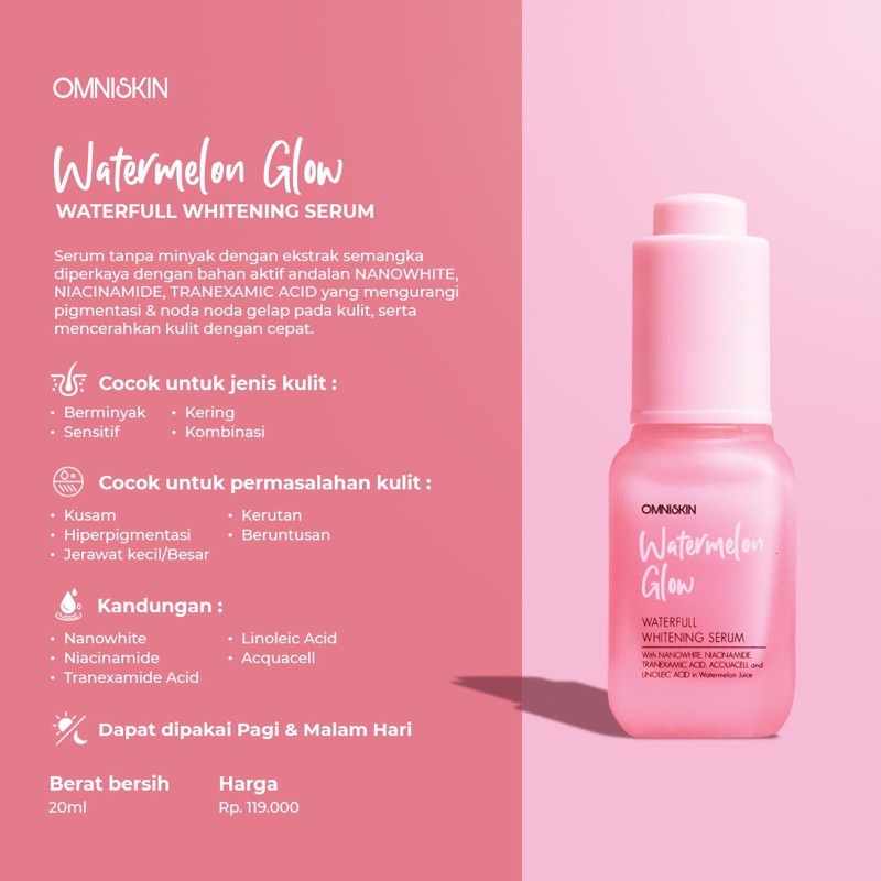 Omniskin Watermelon Glow serum ekstrak semangka serum pencerah wajah