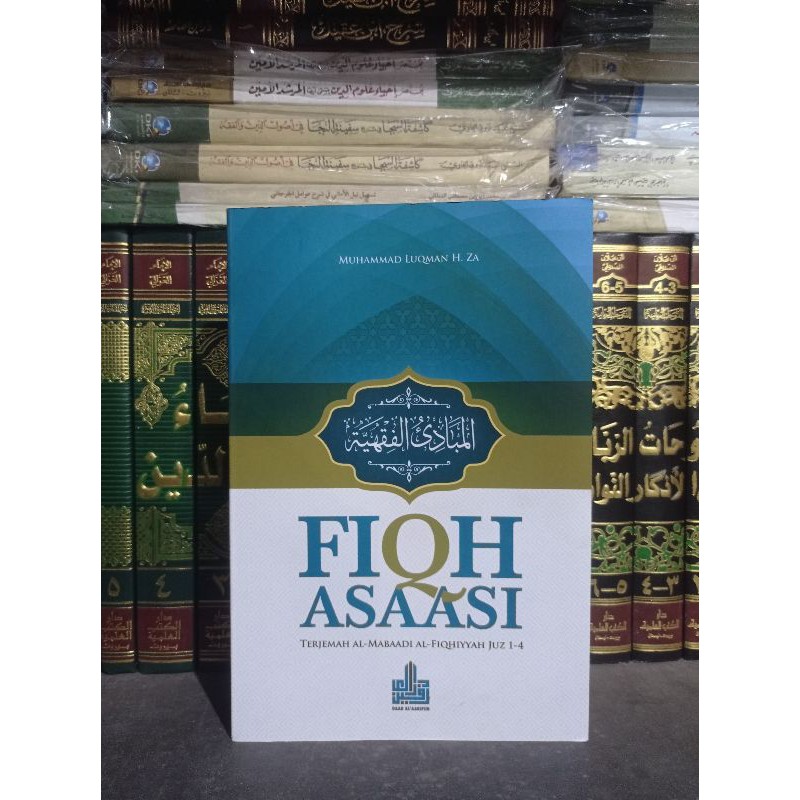 FIQIH ASAASI ( terjemah kitab mabadi fiqih juz 1-4 )