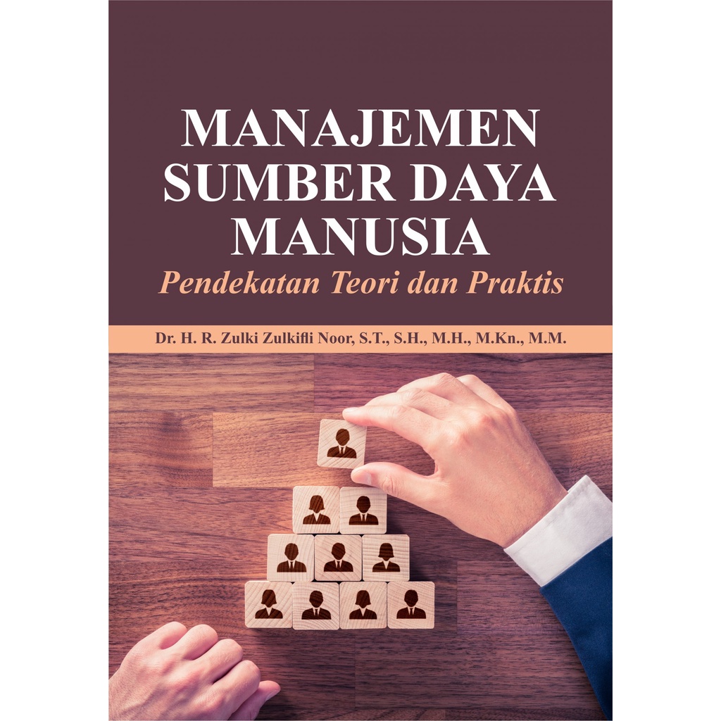 Jual Buku Manajemen Sumber Daya Manusia Pendekatan Teori Dan Praktis ...