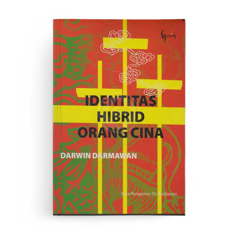 Identitas Hibrid Orang Cina