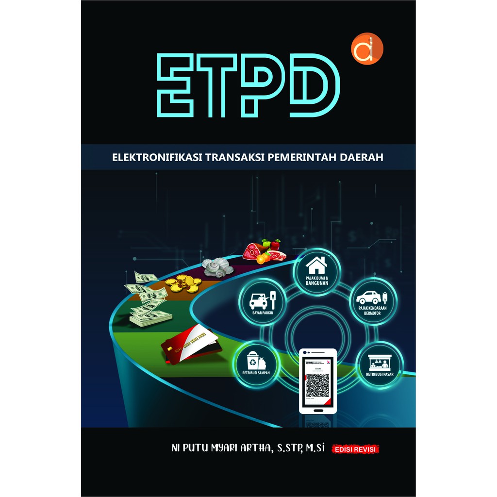 Jual Buku ETPD (Elektronifikasi Transaksi Pemerintah Daerah) - BW ...