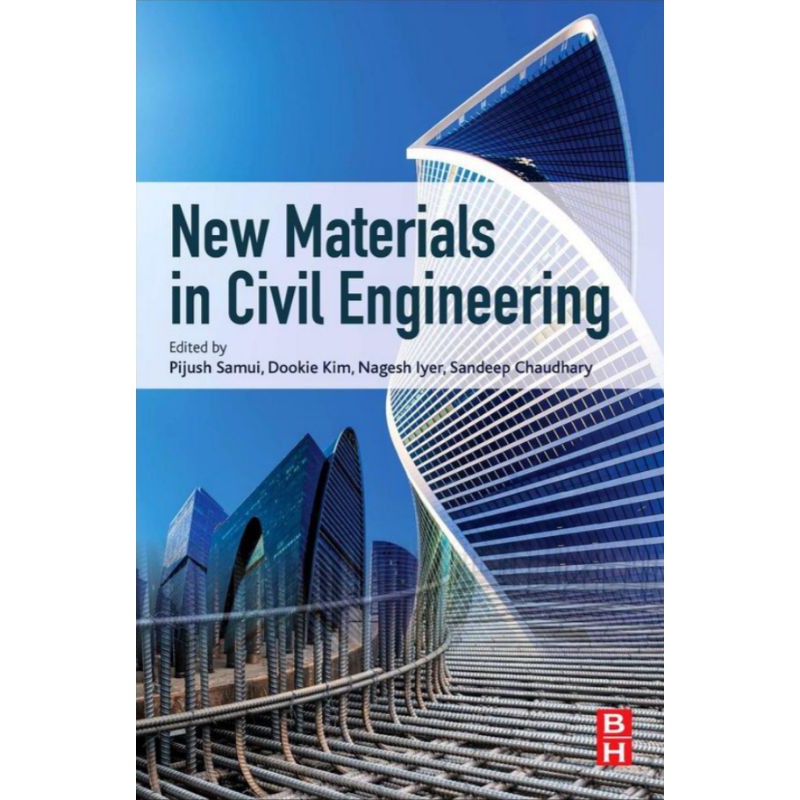 Buku New Materials in Civil Engineering By Pijush Samui