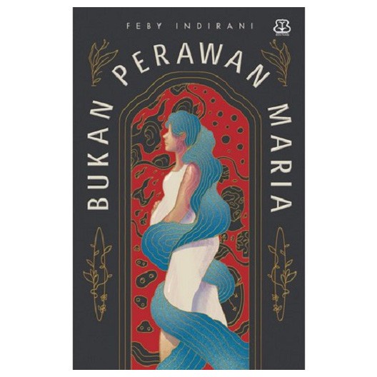 

BUKAN PERAWAN MARIA