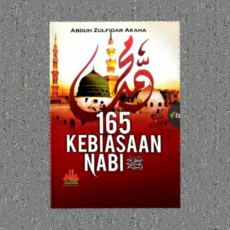 165 KEBIASAAN NABI ABDUH ZULFIKAR AKAHA