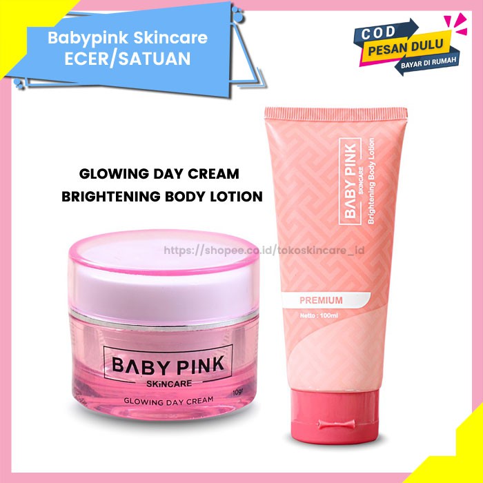 Babypink Glowing Day Cream &amp; B Body Lotion | Baby Pink Skincare Ecer Original Aman Resmi BPOM