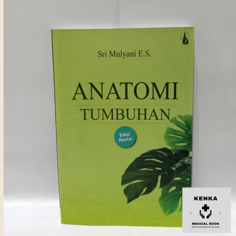 Jual BUKU ANATOMI TUMBUHAN EDISI REVISI SRI MULYANI TERMURAH Indonesia ...