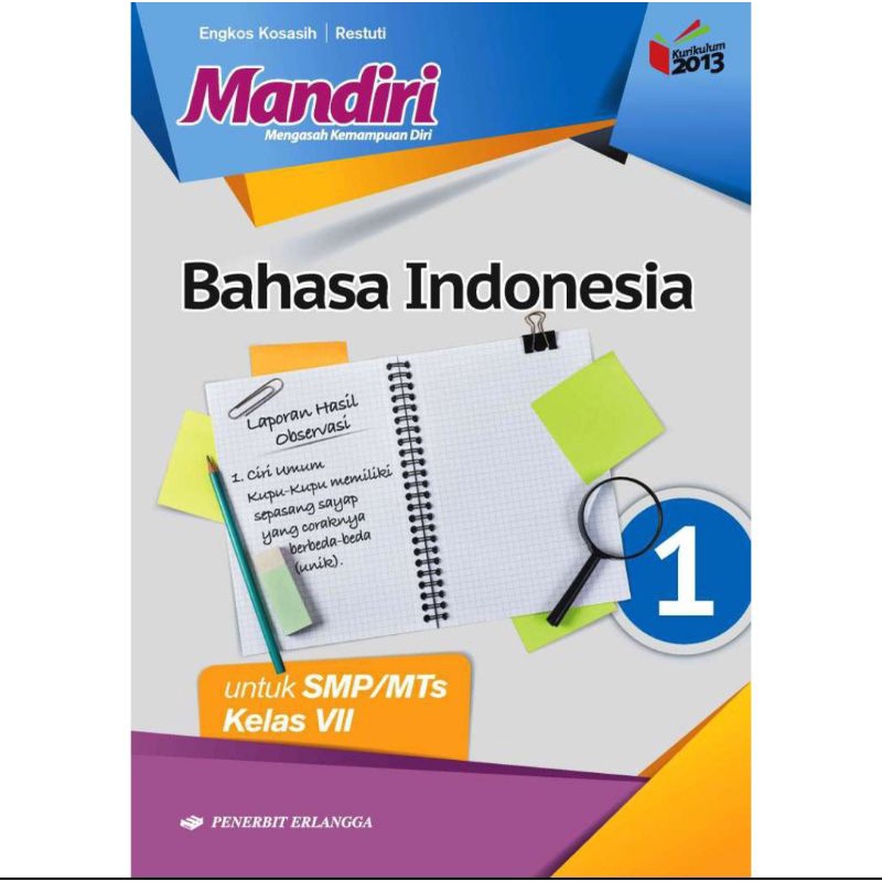 Erlangga - Buku Pelajaran Mandiri Bahasa Indonesia Kelas 1,2,3 SMP/MTs Kurikulum 2013 Revisi