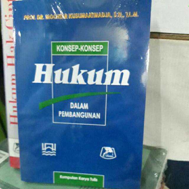 Konsep konsep hukum dalam pembangunan.