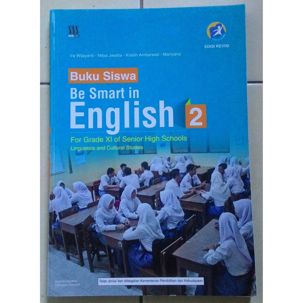 Buku Siswa Be Smart in English 2 for Grade XI of Senior High School