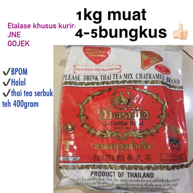 

BPOM thai tea chatramue thaitea 400 gram halal number one 400gr